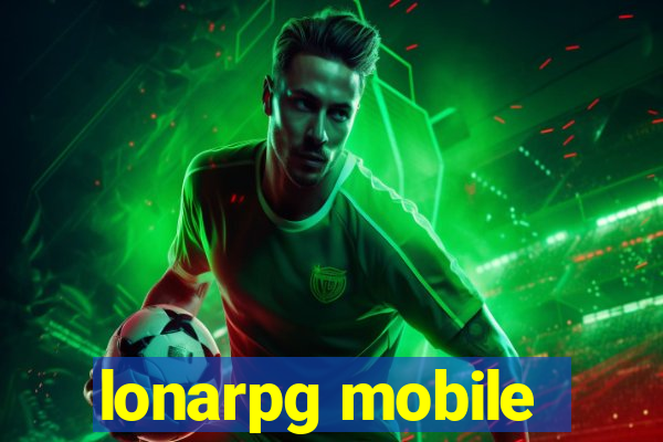 lonarpg mobile